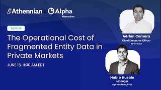 Why Private Markets Firms Need Control of Entity Data | Alpha Alternatives & Athennian