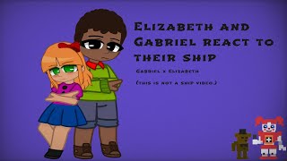 Elizabeth and Gabriel React to Their Ship