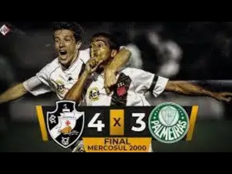 Final Copa Mercosul 2000 Palmeiras 3 X 4 Vasco [ Jogo Histórico