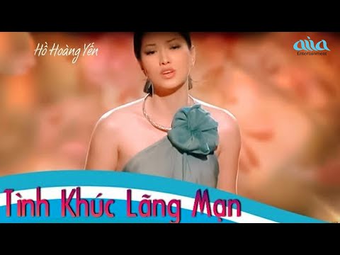 Hồ Hoàng Yến - Tình Khúc Hải Ngoại Lãng Mạn Mới Nhất, Hay Nhất Hồ Hoàng Yến