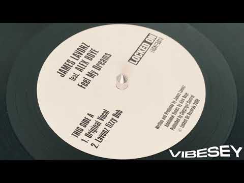 James Lavonz feat. Alex Boye - Feel My Dreams (Lavonz Fizzy Dub)