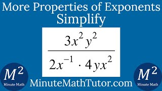 Simplify (3x^2y^2)/(2x^-1*4yx^2)