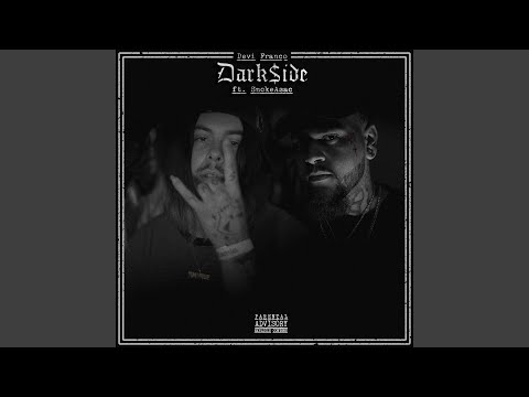 Dark$ide (feat. Smokeasac)