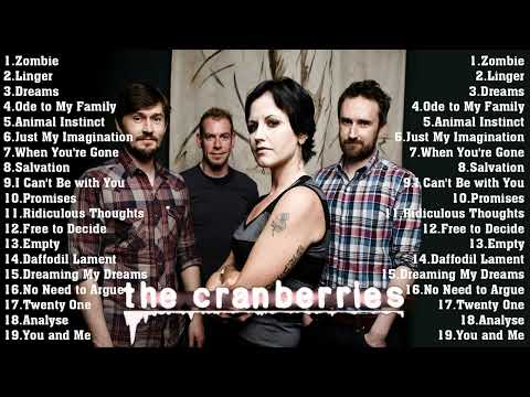 The Cranberries Greatest Hits Full Album