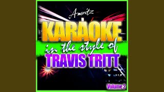 Sometimes She Forgets (In the Style of Travis Tritt) (Karaoke Version)