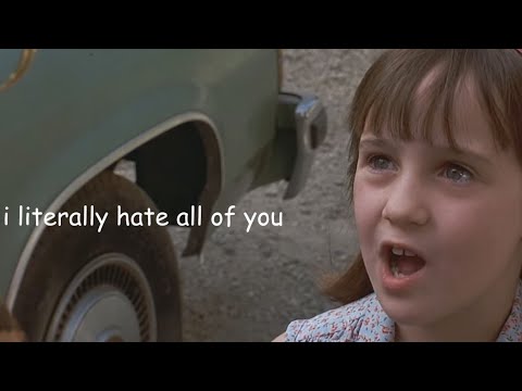 When you watch Matilda as an adult