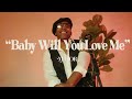 MAJOR. Baby Will You Love Me (Acoustic Sessions)