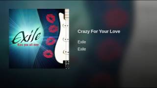 Crazy For Your Love