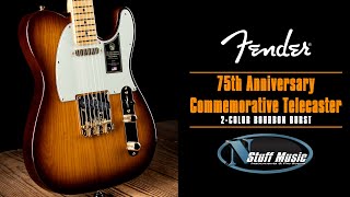Video thumbnail for Fender 75th Anniversary Commemorative Telecaster by N Stuff Music