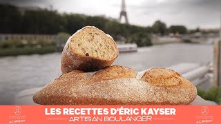 La recette du pain de campagne par Maison Kayser