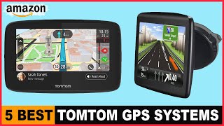 Top 5 Best TomTom GPS Systems