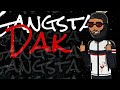 DAK - Gangsta Style (Officiel Music Audio)(Explicite) Prod By @krawav