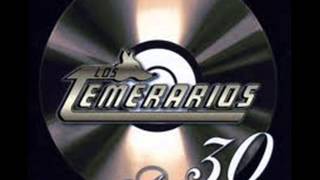Los temerarios me has echado al olvido