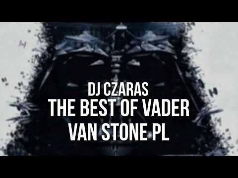 DJ CZARAS THE BEST OF VADER VAN STONE PL
