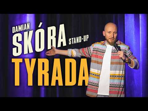 DAMIAN SKÓRA - "Tyrada"  | Stand-up 2025