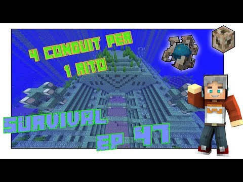 4 conduit per 1 rito - Minecraft survival ita - ep 47