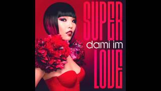 Dami Im (임다미) - Super Love (Korean Ver.) (한국어 버전)