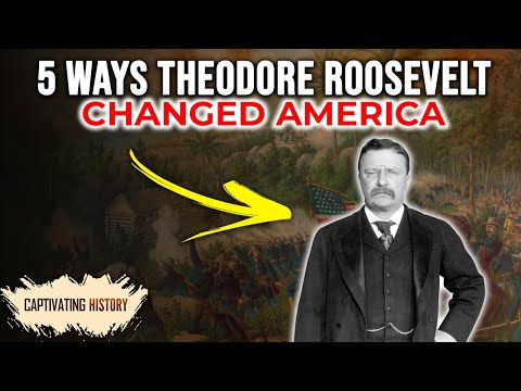 5 Ways Theodore Roosevelt Changed America