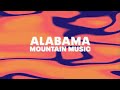 Alabama – Mountain Music (Official Audio)