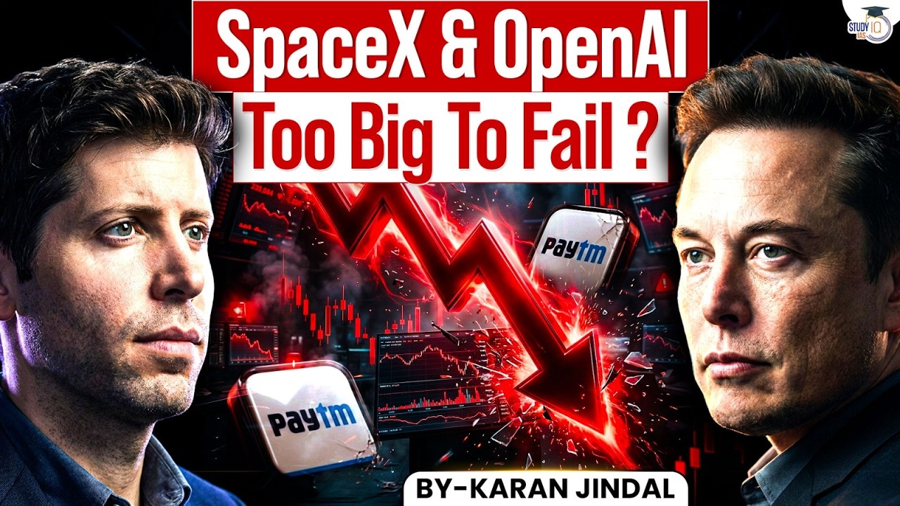 SpaceX & OpenAI IPO: Next Paytm or Greatest Wealth Creation | UPSC | StudyIQ IAS