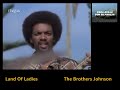 Land Of Ladies/The Brothers Johnson  1977