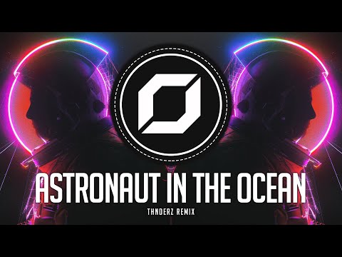 HARD-PSY ◉ Masked Wolf - Astronaut In The Ocean (THNDERZ Remix)