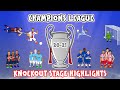 🏆Champions League 20-21 Knockout Stage Highlights🏆