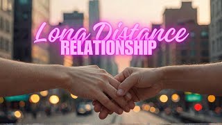 Keeping Love Alive: The Long-Distance Relationship Survival Guide