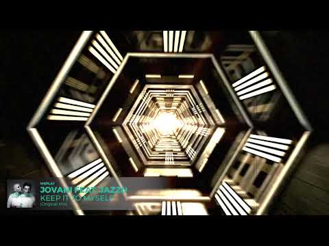 Jovani feat Jazzu - Keep it to myself (Original Mix)