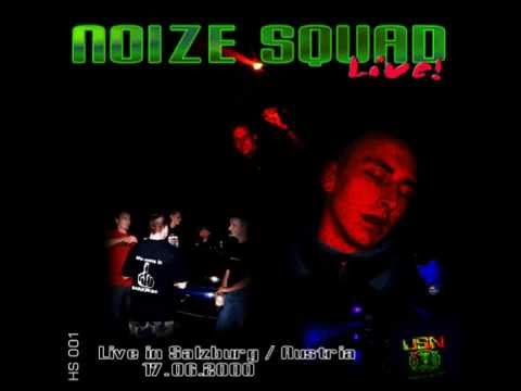 Noize Squad Live @ Salzburg (Austria 17.06.2000)