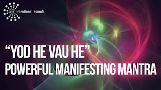 YHVH POWERFUL MANIFESTING MANTRA [Meditation Music] (by Intentional Sounds )