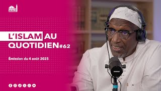 L'islam au quotidien #62