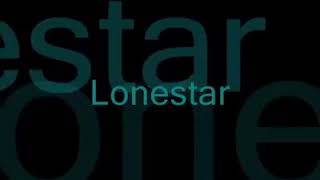 Smile - Lonestar (lyrics)