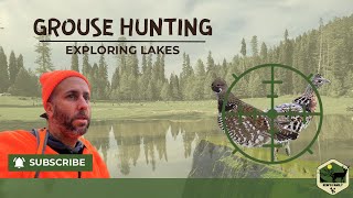 Hunting with My Dad | Ruffed & Rare Spruce Grouse in the New Brunswick Woods