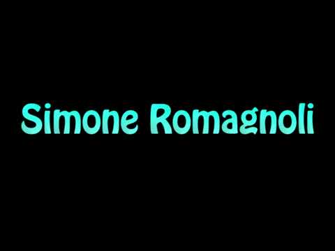 Learn How To Pronounce Simone Romagnoli