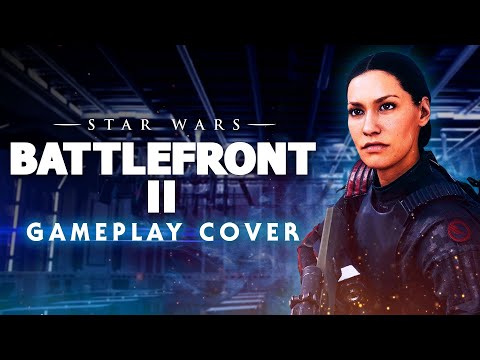 Star Wars Battlefront 2 - Gameplay Trailer Music