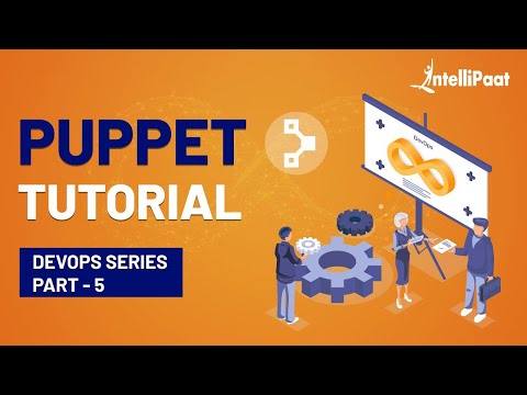 Puppet Tutorial For Beginners | What is Puppet | How Puppet Works | Intellipaat