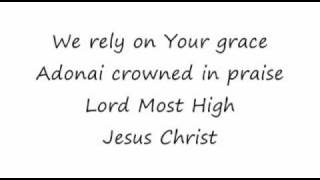 We Cry Out - Gateway Worship with Kari Jobe 16x9 lyrics