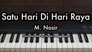 Download lagu Satu Hari Di Hari Raya - M. Nasir | Piano Karaoke by Andre Panggabean mp3 Download lagu Satu Hari Di Hari Raya - M. Nasir | Piano Karaoke by Andre Panggabean mp3