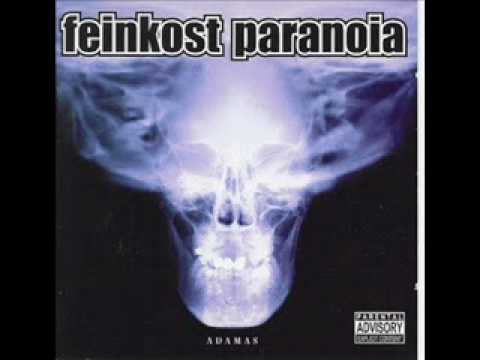 Feinkost Paranoia - Fühlst du mich