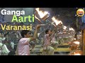 Ganga Aarti Varanasi | Ganga Aarti | Banaras Ganga Aarti | Ganga Aarti In Kashi | Ganga Aarti Video