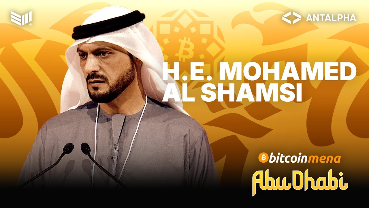 His Excellency Mohammed Al Shamsi: Bitcoin MENA 2025 Opening Remarks