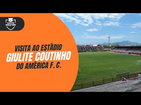 Visita ao Estádio Giulite Coutinho do América F. C.