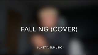 Falling - Harry Styles (LukeTylerMusic Cover)
