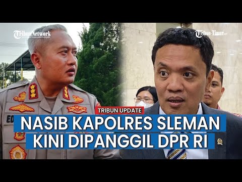 Kapolres hingga Kajari Sleman Kena Getahnya Karena Tersangkakan Korban Jambret, Dipanggil DPR RI