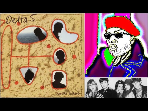 Song Review #296: Delta 5 - "Anticipation"/"Inocenti"/"Different Fur"/"Final Scene" (1981)