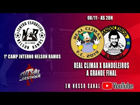 1º CAMP INTERNO NELSON RAMOS - FINAL - REAL CLIMAX X BANDOLEIROS