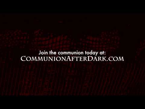 Communion After Dark