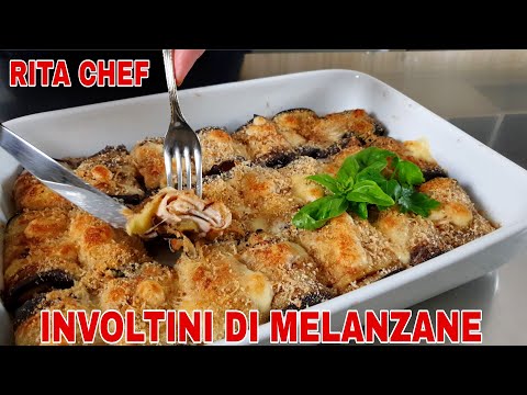 INVOLTINI DI MELANZANE🍆RITA CHEF | La ricetta perfetta.