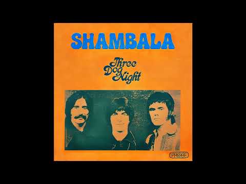 Three Dog Night - Shambala (2024 Stereo Mix)